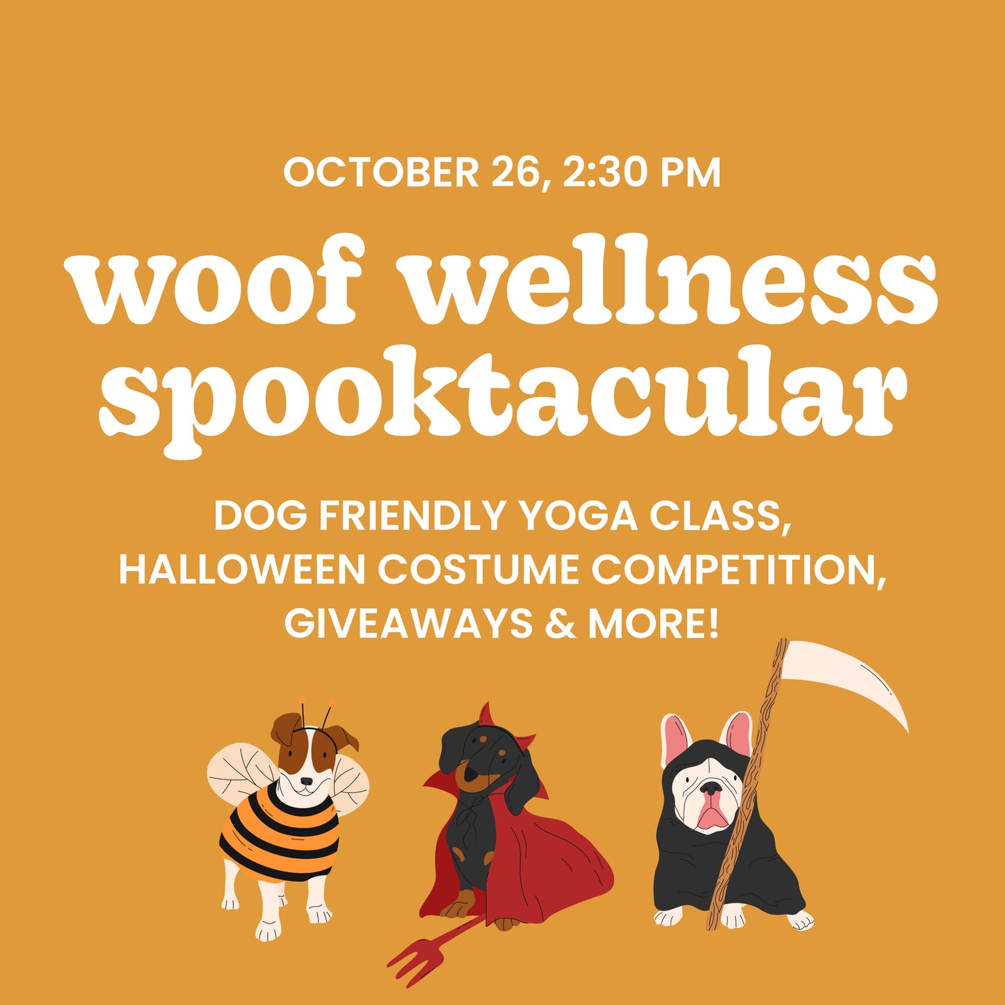 Woof Wellness Spooktacular • October 26th